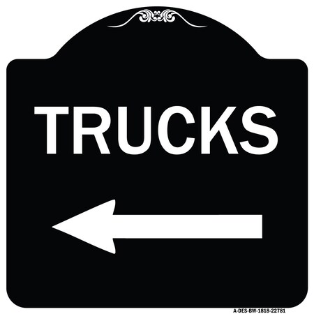 Signmission Trucks Trucks With Left Arrow Heavy-Gauge Aluminum Architectural Sign, 18" x 18", BW-1818-22781 A-DES-BW-1818-22781